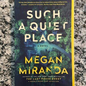 Such a Quiet Place - Like New!